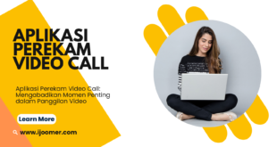 Aplikasi Perekam Video Call: Mengabadikan Momen Penting dalam Panggilan Video