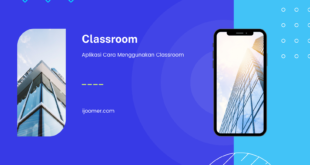 Aplikasi Cara Menggunakan Classroom